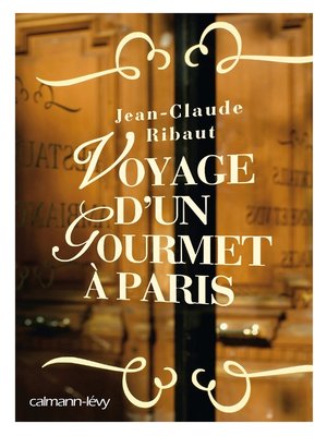 cover image of Voyage d'un gourmet à Paris